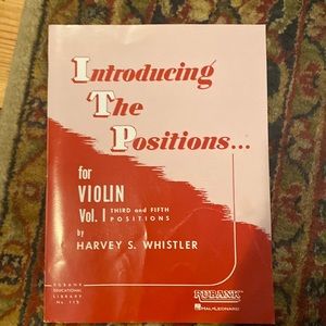 - Introducing The Positions for Violin Vol 1 Third and Fifth Positions